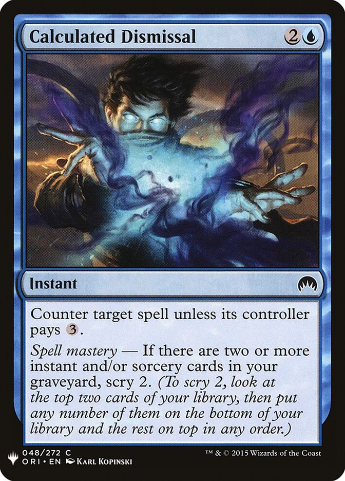 Calculated Dismissal [Mystery Booster] | Deep Dive Games St. Marys