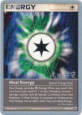 Heal Energy (94/107) (Dark Tyranitar Deck - Takashi Yoneda) [World Championships 2005] | Deep Dive Games St. Marys