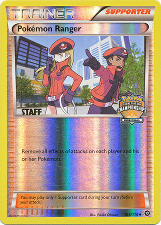 Pokemon Ranger (104/114) (Regional Championship Promo Staff) [XY: Steam Siege] | Deep Dive Games St. Marys