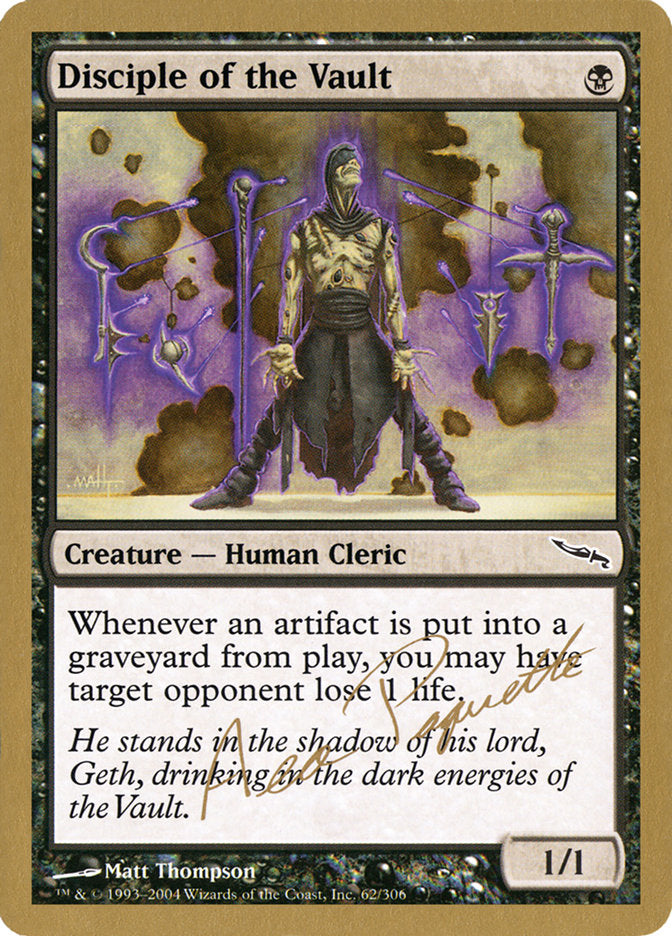 Disciple of the Vault (Aeo Paquette) [World Championship Decks 2004] | Deep Dive Games St. Marys