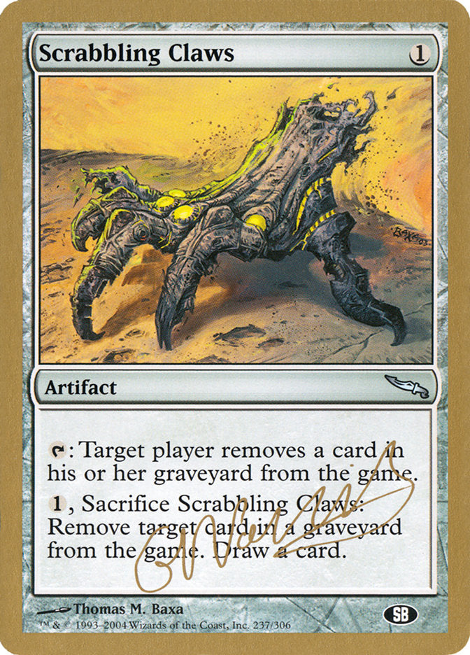 Scrabbling Claws (Gabriel Nassif) (SB) [World Championship Decks 2004] | Deep Dive Games St. Marys
