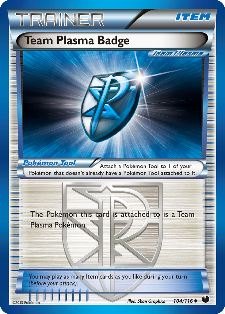 Team Plasma Badge (104/116) [Black & White: Plasma Freeze] | Deep Dive Games St. Marys