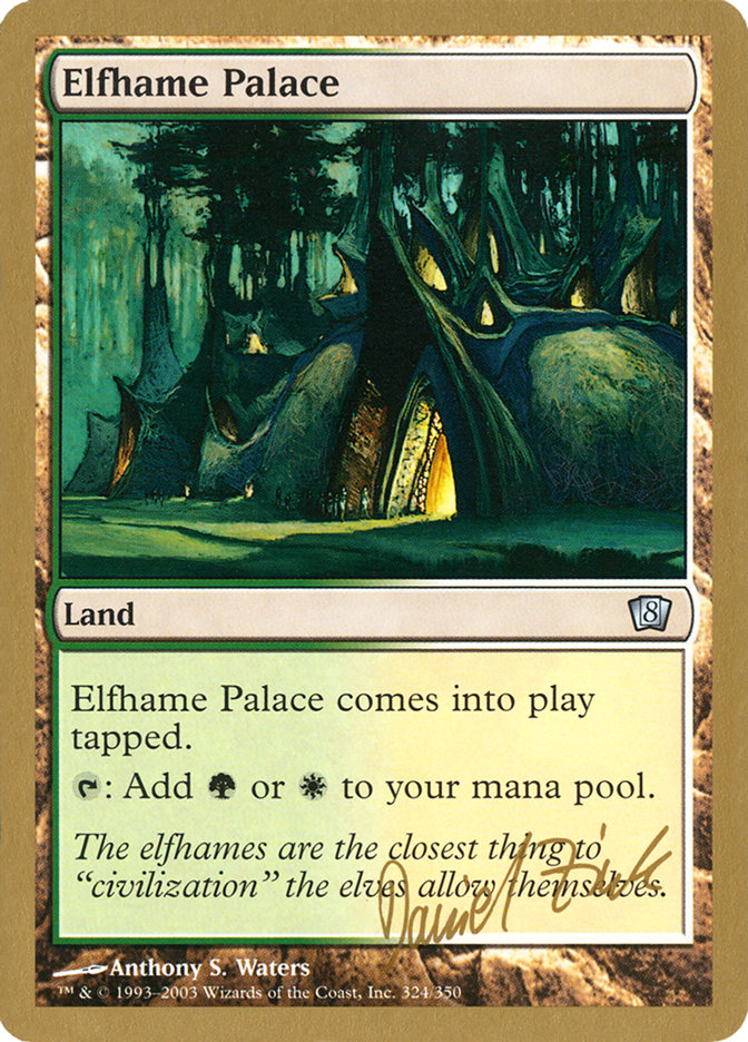 Elfhame Palace (Daniel Zink) [World Championship Decks 2003] | Deep Dive Games St. Marys