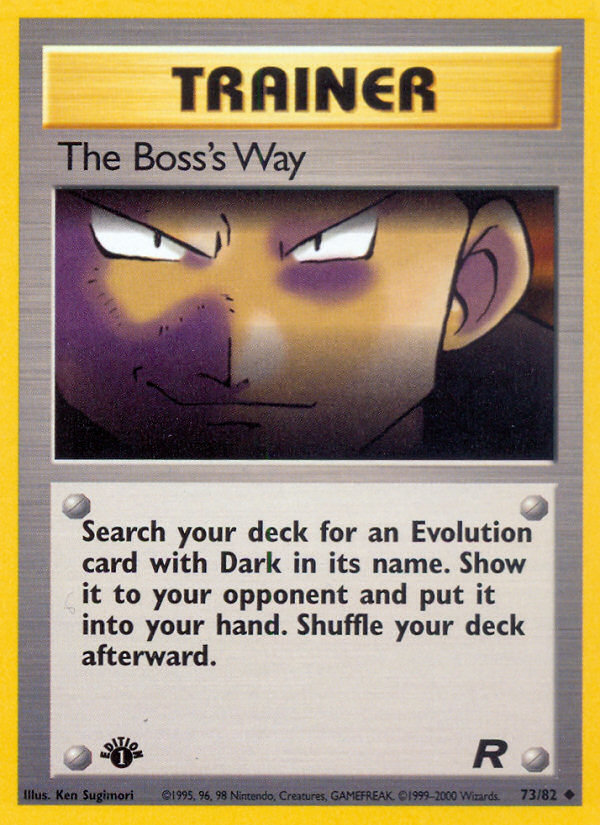 The Boss's Way (73/82) [Team Rocket 1st Edition] | Deep Dive Games St. Marys