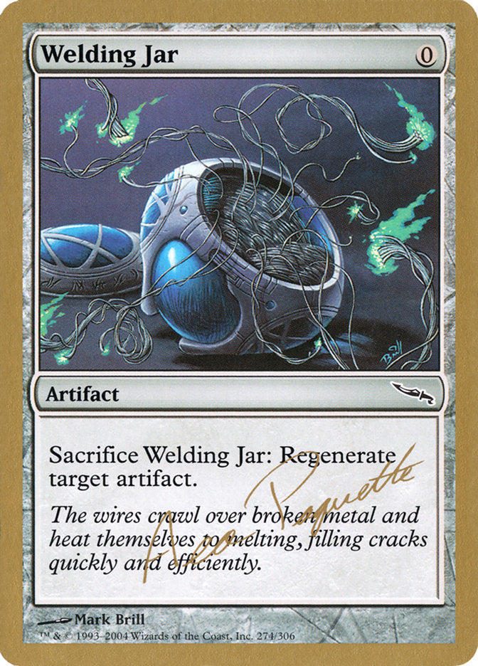 Welding Jar (Aeo Paquette) [World Championship Decks 2004] | Deep Dive Games St. Marys