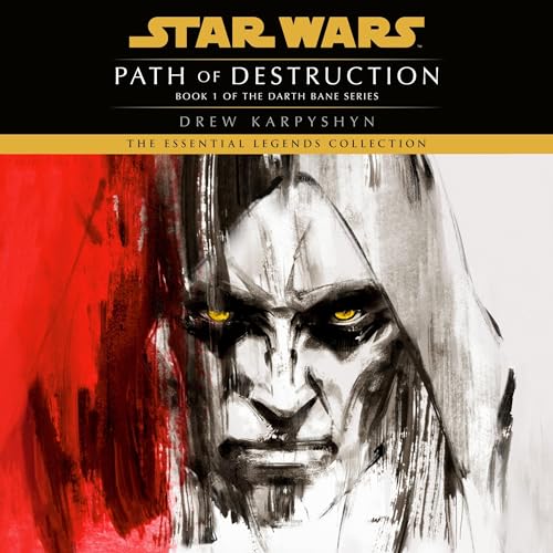 Star Wars: Path of Destruction (Book One of the Darth Bane Series) | Deep Dive Games St. Marys