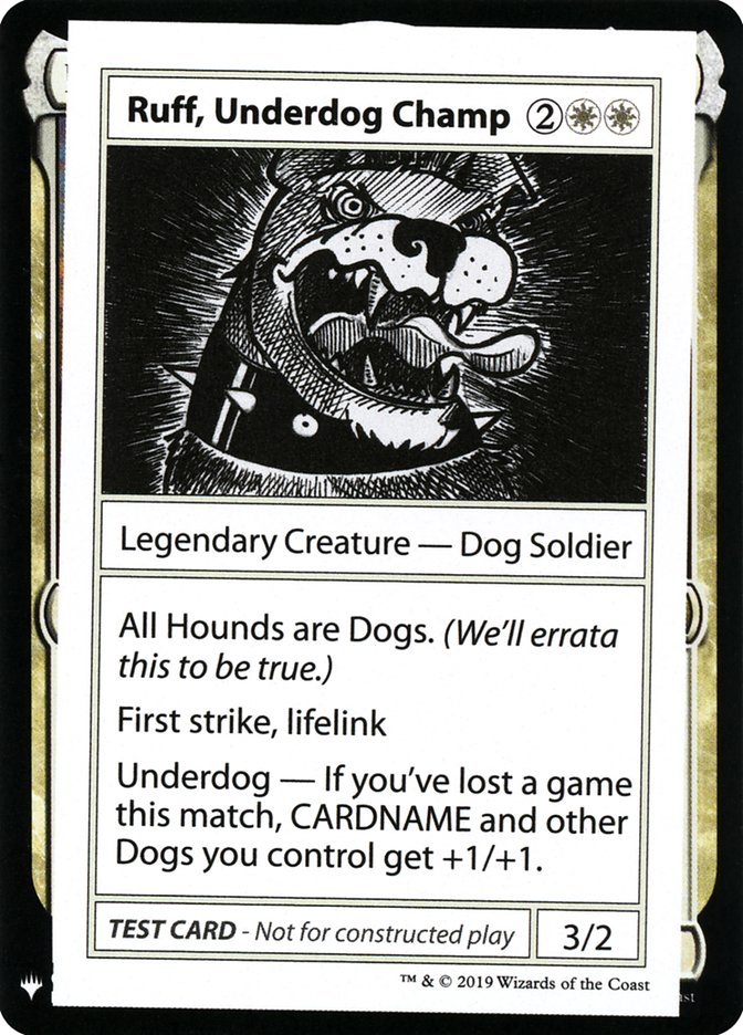 Ruff, Underdog Champ [Mystery Booster Playtest Cards] | Deep Dive Games St. Marys