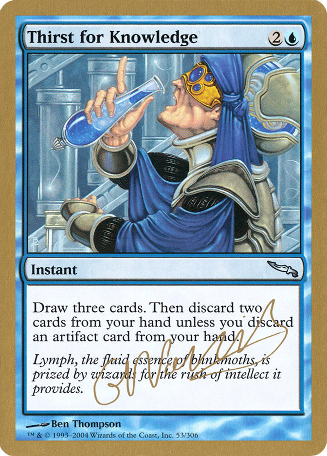 Thirst for Knowledge (Gabriel Nassif) [World Championship Decks 2004] | Deep Dive Games St. Marys