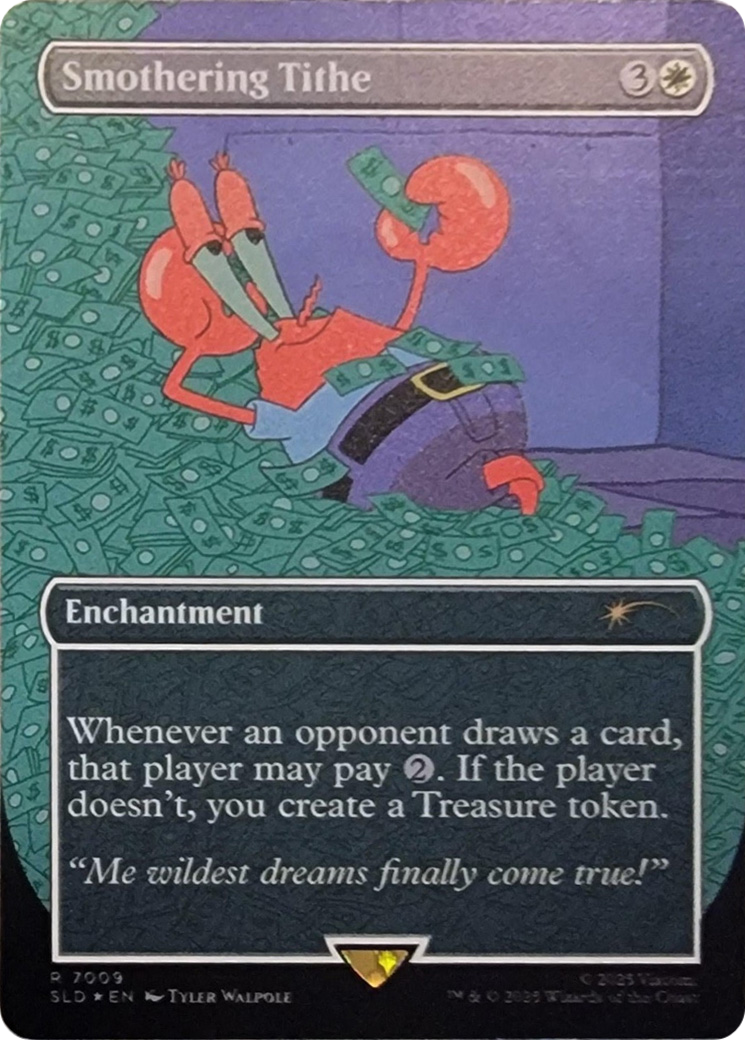 Smothering Tithe (7009) (Rainbow Foil) [Secret Lair Drop Series] | Deep Dive Games St. Marys