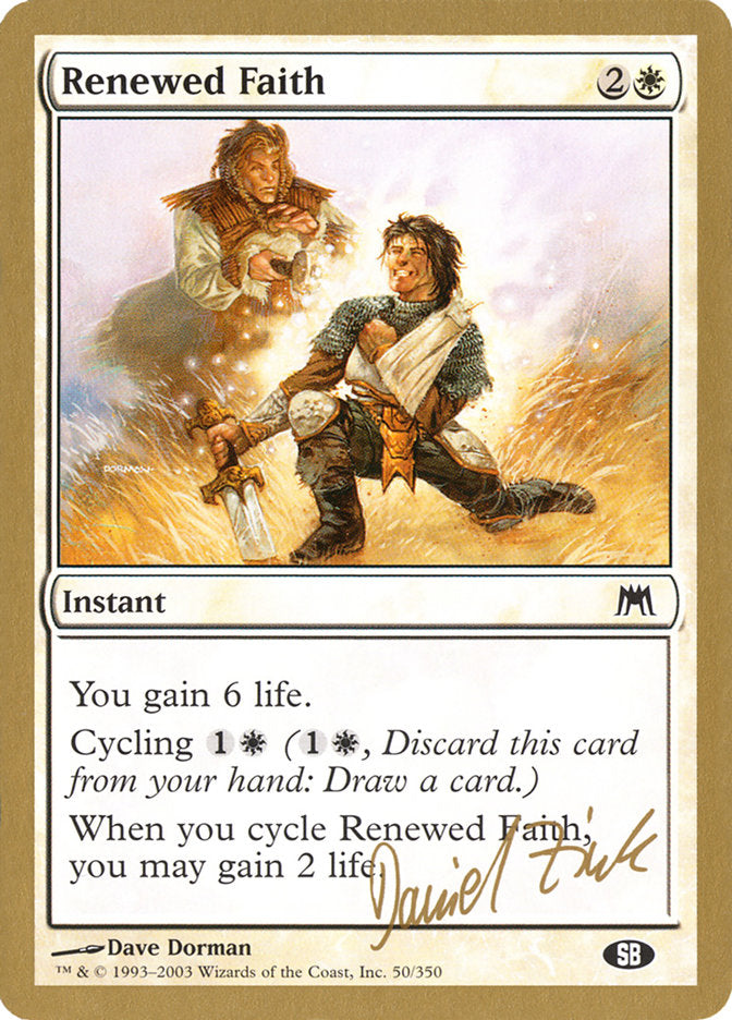 Renewed Faith (Daniel Zink) (SB) [World Championship Decks 2003] | Deep Dive Games St. Marys