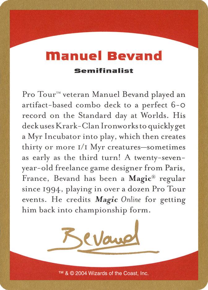 Manuel Bevand Bio [World Championship Decks 2004] | Deep Dive Games St. Marys