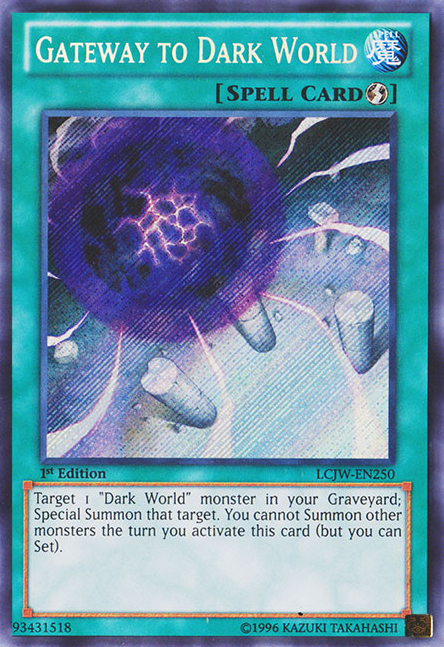 Gateway to Dark World [LCJW-EN250] Secret Rare | Deep Dive Games St. Marys