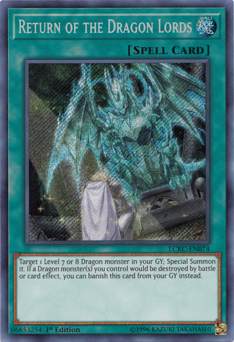 Return of the Dragon Lords [LCKC-EN074] Secret Rare | Deep Dive Games St. Marys