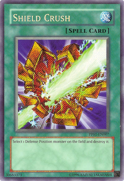 Shield Crush [PP01-EN007] Secret Rare | Deep Dive Games St. Marys