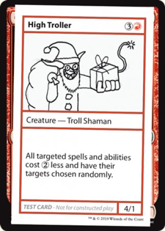 High Troller (2021 Edition) [Mystery Booster Playtest Cards] | Deep Dive Games St. Marys