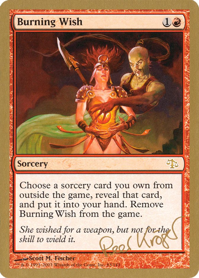 Burning Wish (Peer Kroger) [World Championship Decks 2003] | Deep Dive Games St. Marys