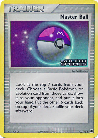 Master Ball (99/113) (Stamped) [EX: Delta Species] | Deep Dive Games St. Marys