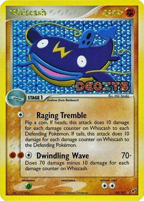 Whiscash (28/107) (Stamped) [EX: Deoxys] | Deep Dive Games St. Marys