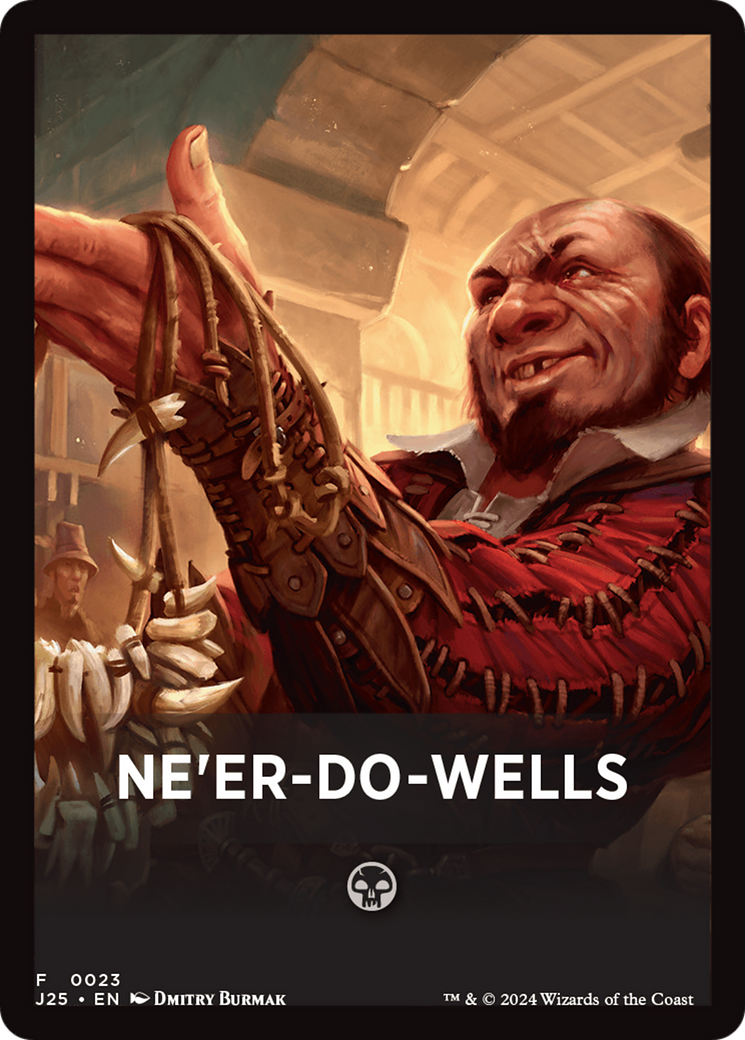 Ne'er-Do-Wells Theme Card [Foundations Jumpstart Front Cards] | Deep Dive Games St. Marys