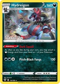 Hydreigon (110/189) (Thank You Promo) [Sword & Shield: Darkness Ablaze] | Deep Dive Games St. Marys