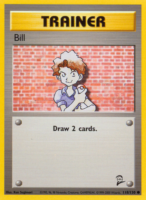 Bill (118/130) [Base Set 2] | Deep Dive Games St. Marys