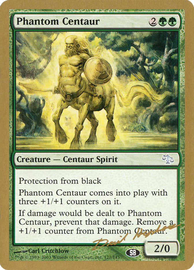 Phantom Centaur (Dave Humpherys) (SB) [World Championship Decks 2003] | Deep Dive Games St. Marys