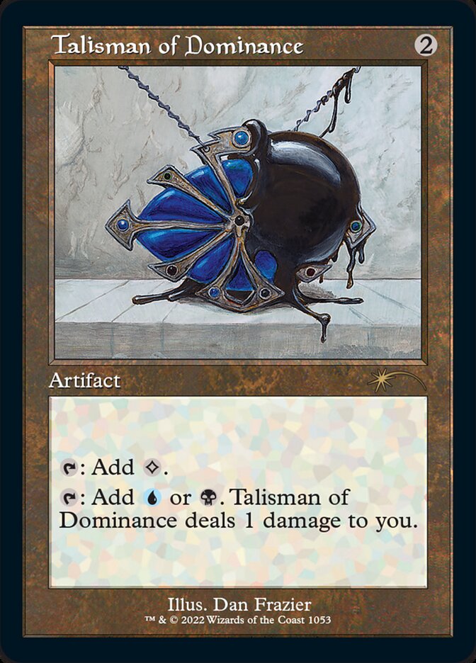 Talisman of Dominance (Foil Etched) [Secret Lair Drop Series] | Deep Dive Games St. Marys