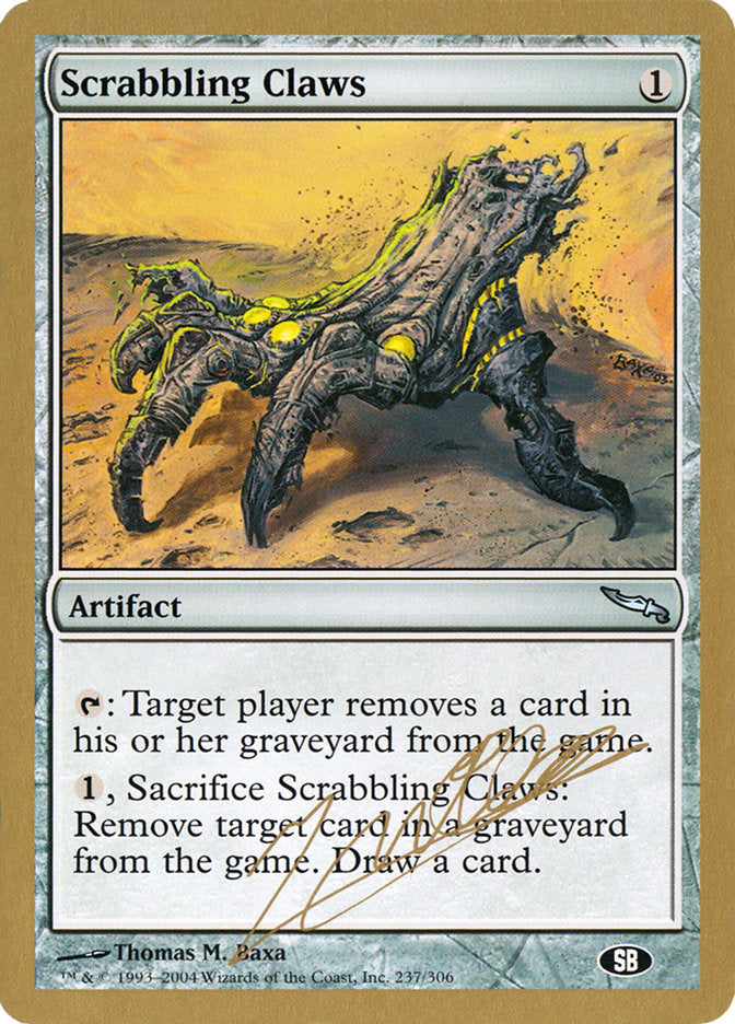 Scrabbling Claws (Julien Nuijten) (SB) [World Championship Decks 2004] | Deep Dive Games St. Marys