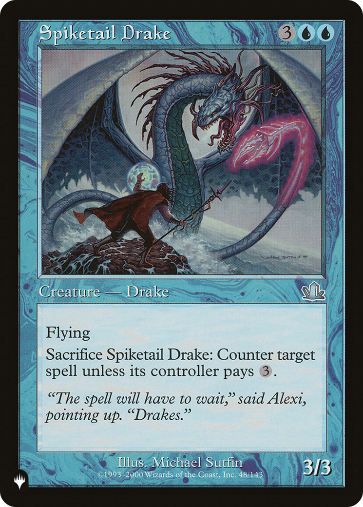 Spiketail Drake [The List] | Deep Dive Games St. Marys