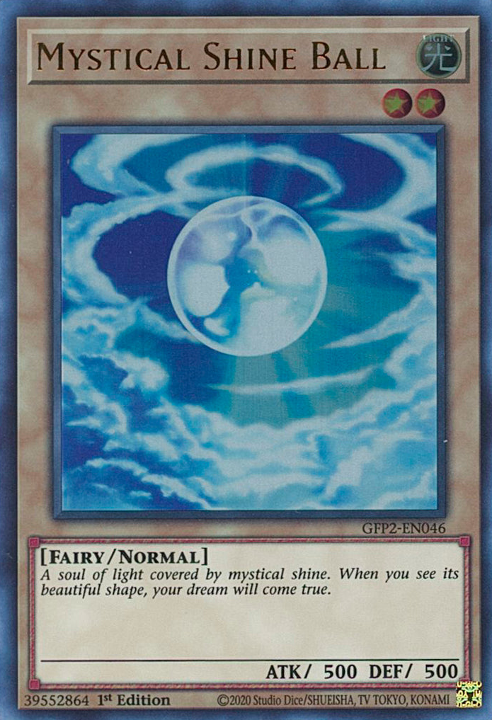 Mystical Shine Ball [GFP2-EN046] Ultra Rare | Deep Dive Games St. Marys