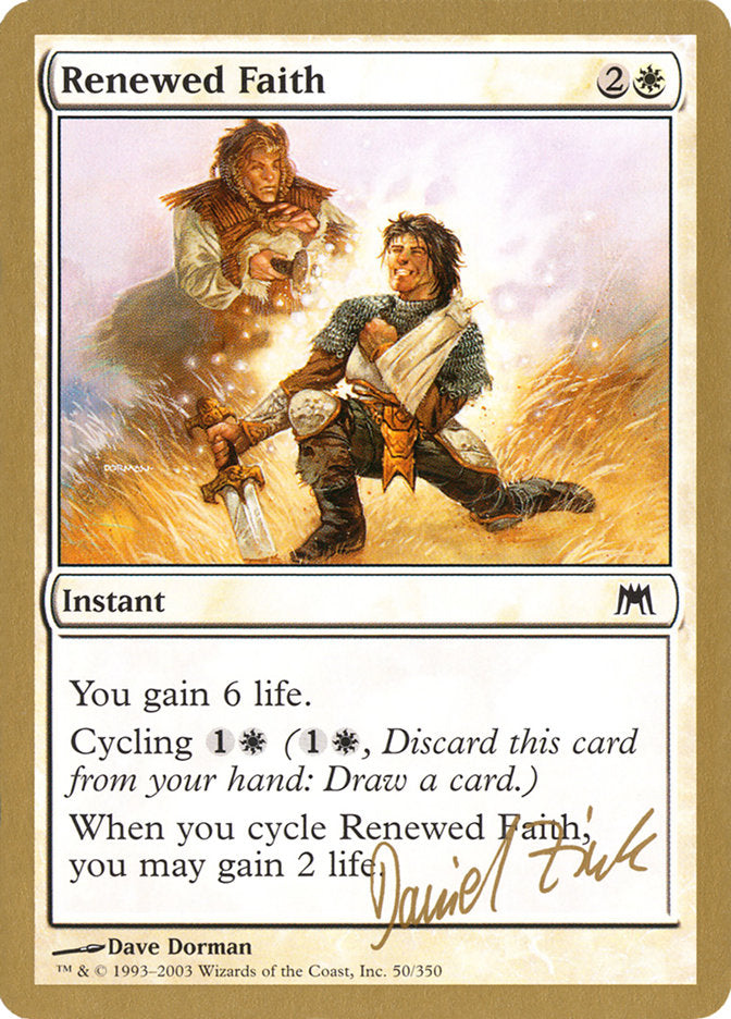Renewed Faith (Daniel Zink) [World Championship Decks 2003] | Deep Dive Games St. Marys