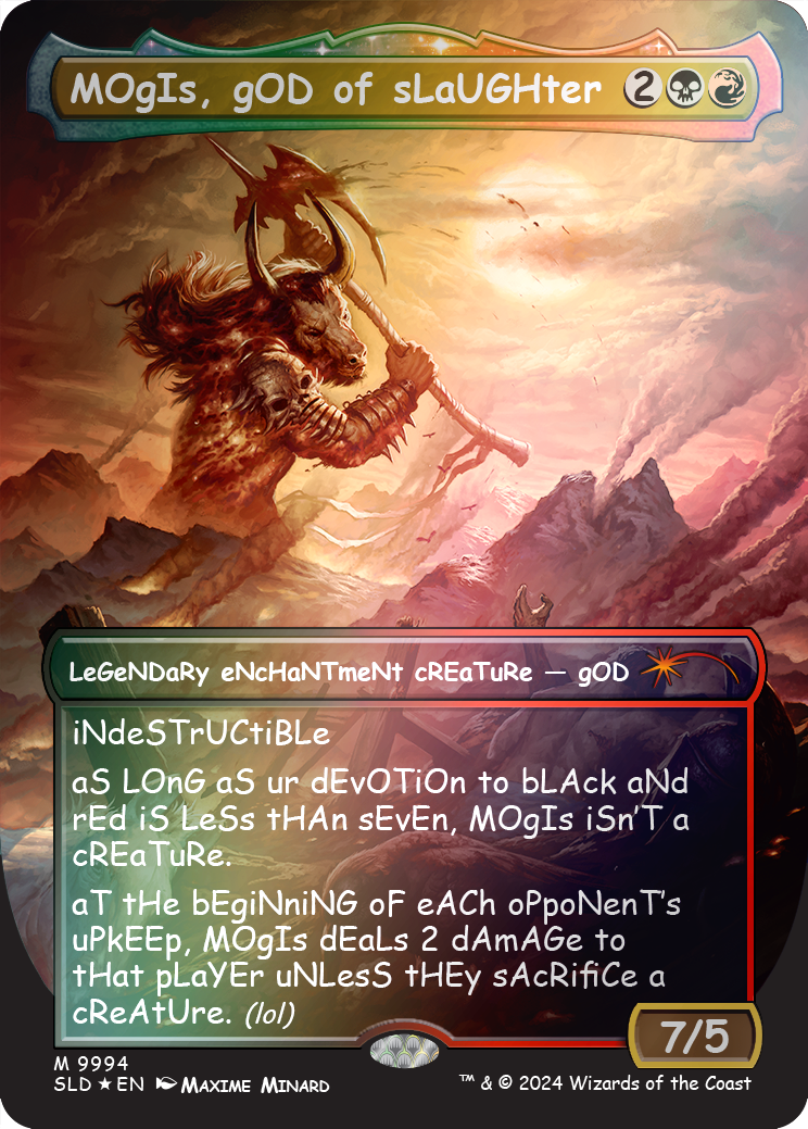 MOgIs, gOD of sLaUGHter (9994) (Rainbow Foil) [Secret Lair Drop Series] | Deep Dive Games St. Marys