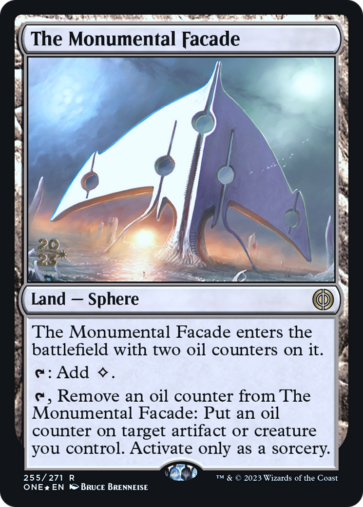 The Monumental Facade [Phyrexia: All Will Be One Prerelease Promos] | Deep Dive Games St. Marys