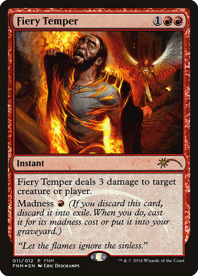 Fiery Temper [Friday Night Magic 2016] | Deep Dive Games St. Marys