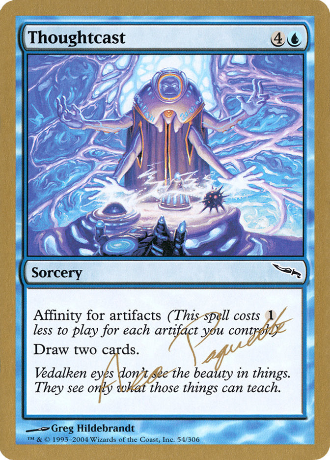 Thoughtcast (Aeo Paquette) [World Championship Decks 2004] | Deep Dive Games St. Marys