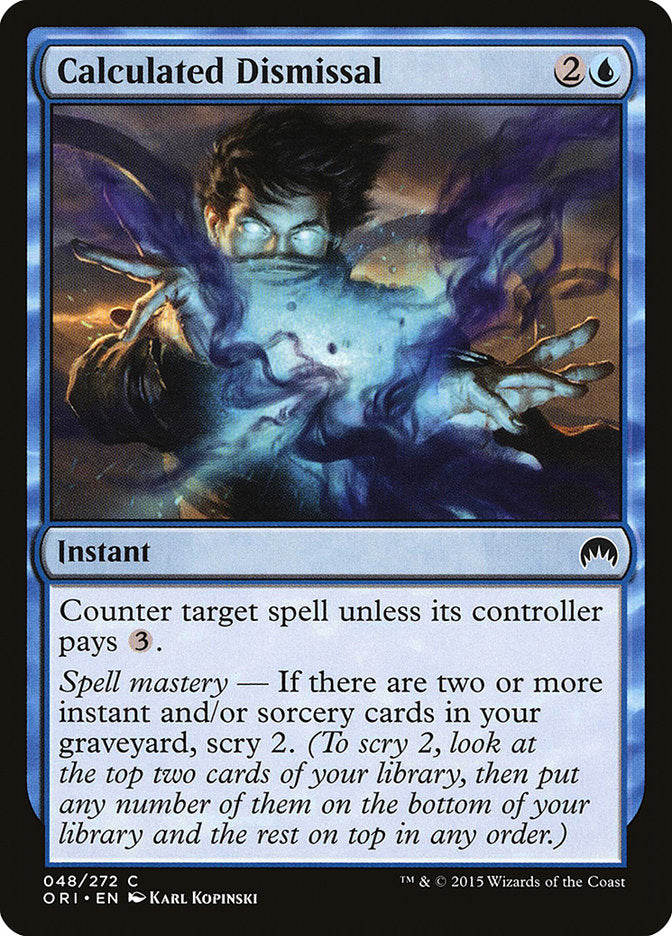 Calculated Dismissal [Magic Origins] | Deep Dive Games St. Marys