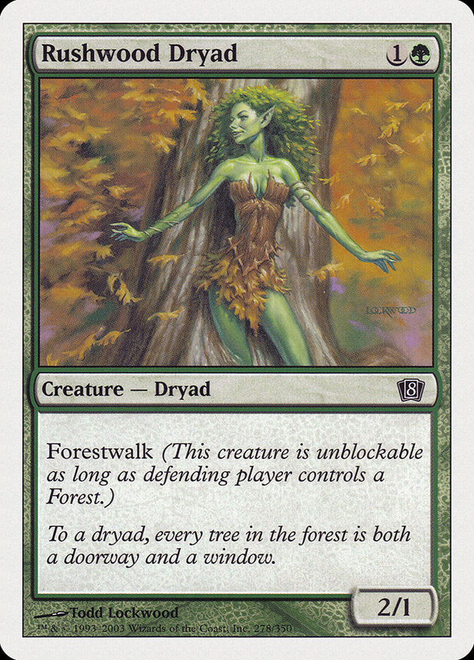 Rushwood Dryad [Eighth Edition] | Deep Dive Games St. Marys