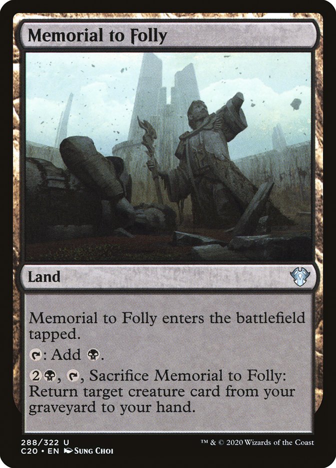 Memorial to Folly [Commander 2020] | Deep Dive Games St. Marys