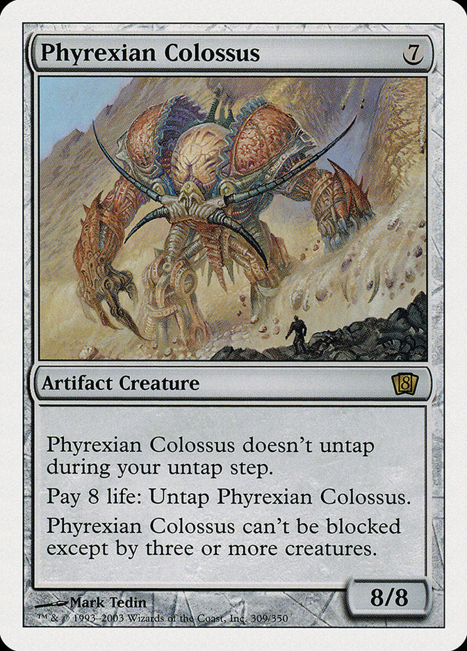 Phyrexian Colossus [Eighth Edition] | Deep Dive Games St. Marys