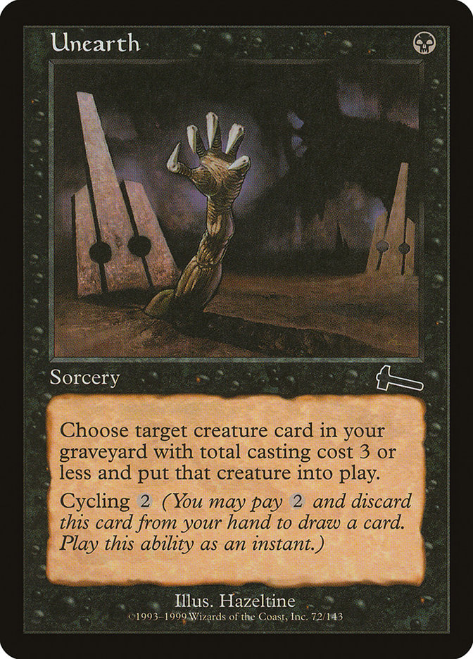 Unearth [Urza's Legacy] | Deep Dive Games St. Marys