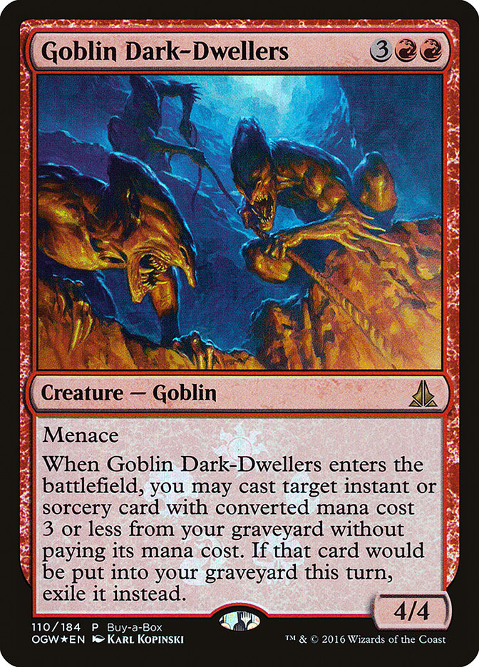 Goblin Dark-Dwellers (Buy-A-Box) [Oath of the Gatewatch Promos] | Deep Dive Games St. Marys