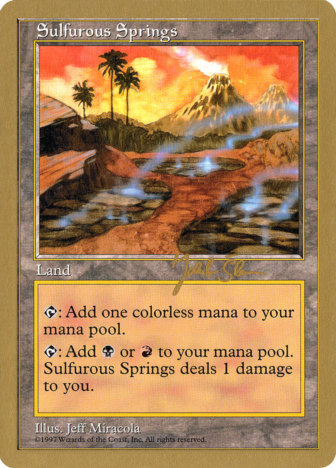 Sulfurous Springs (Jakub Slemr) [World Championship Decks 1997] | Deep Dive Games St. Marys