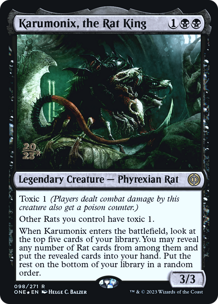 Karumonix, the Rat King [Phyrexia: All Will Be One Prerelease Promos] | Deep Dive Games St. Marys