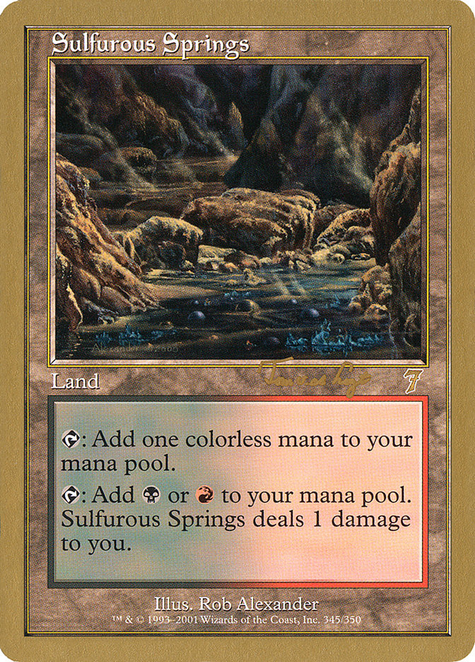 Sulfurous Springs (Tom van de Logt) [World Championship Decks 2001] | Deep Dive Games St. Marys