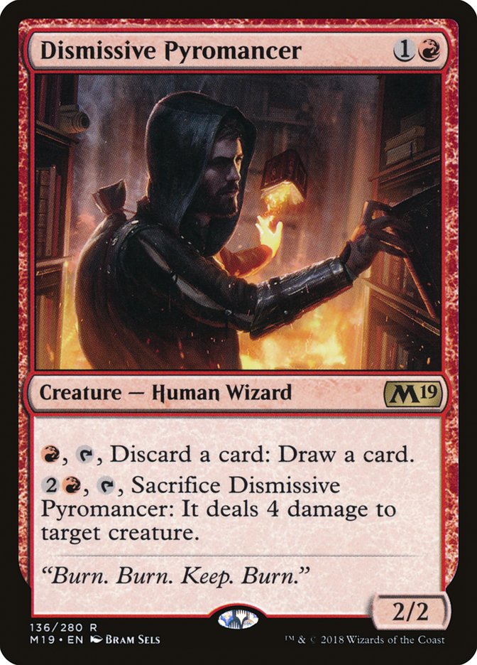 Dismissive Pyromancer [Core Set 2019] | Deep Dive Games St. Marys