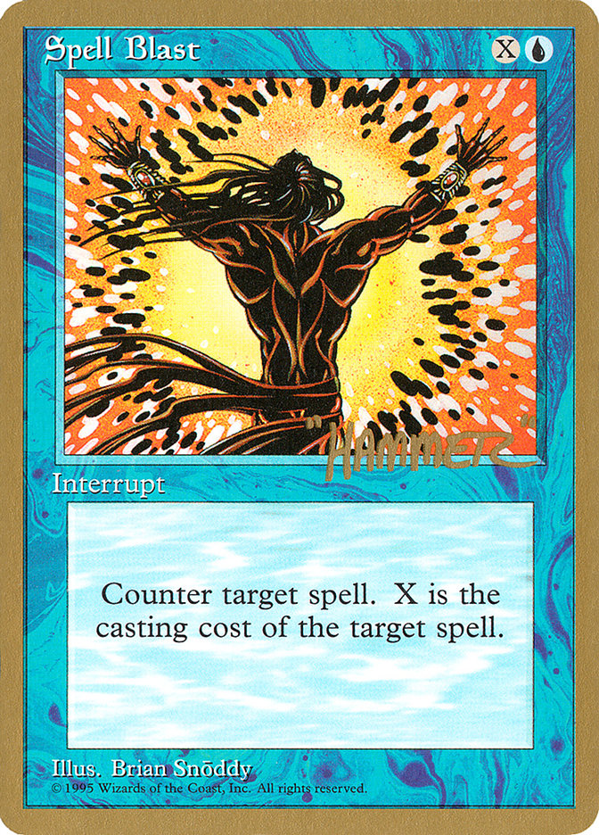 Spell Blast (Shawn "Hammer" Regnier) [Pro Tour Collector Set] | Deep Dive Games St. Marys