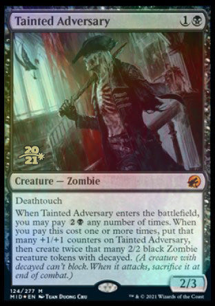 Tainted Adversary [Innistrad: Midnight Hunt Prerelease Promos] | Deep Dive Games St. Marys