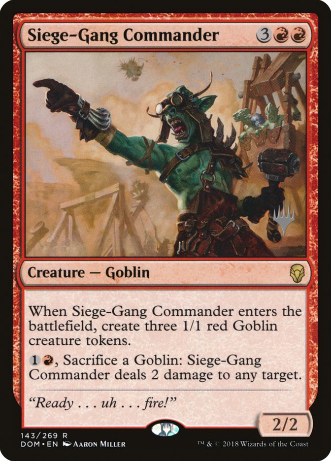 Siege-Gang Commander (Promo Pack) [Dominaria Promos] | Deep Dive Games St. Marys