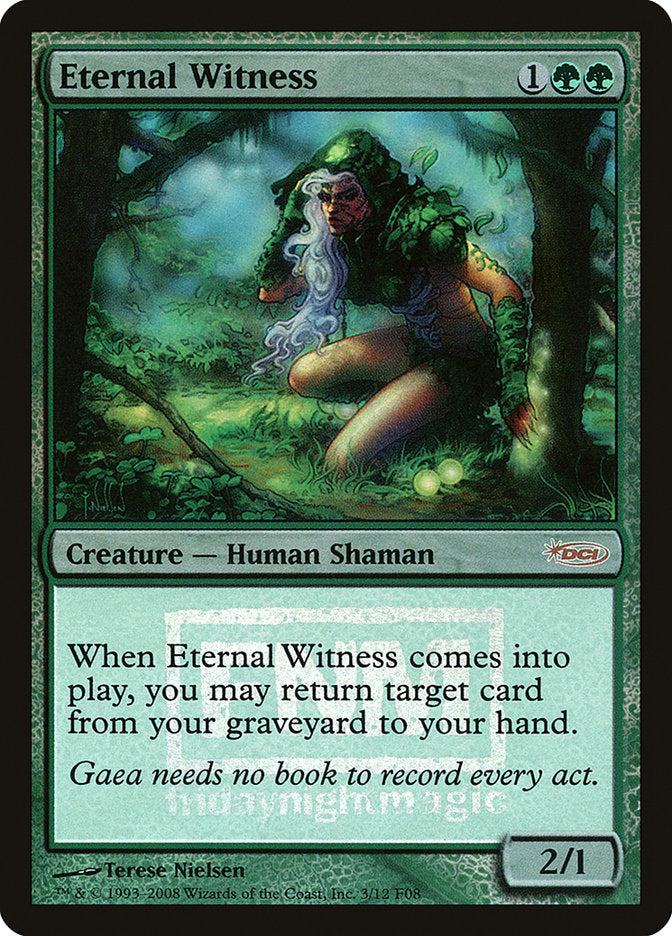 Eternal Witness [Friday Night Magic 2008] | Deep Dive Games St. Marys