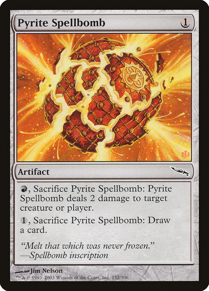 Pyrite Spellbomb [Mirrodin] | Deep Dive Games St. Marys